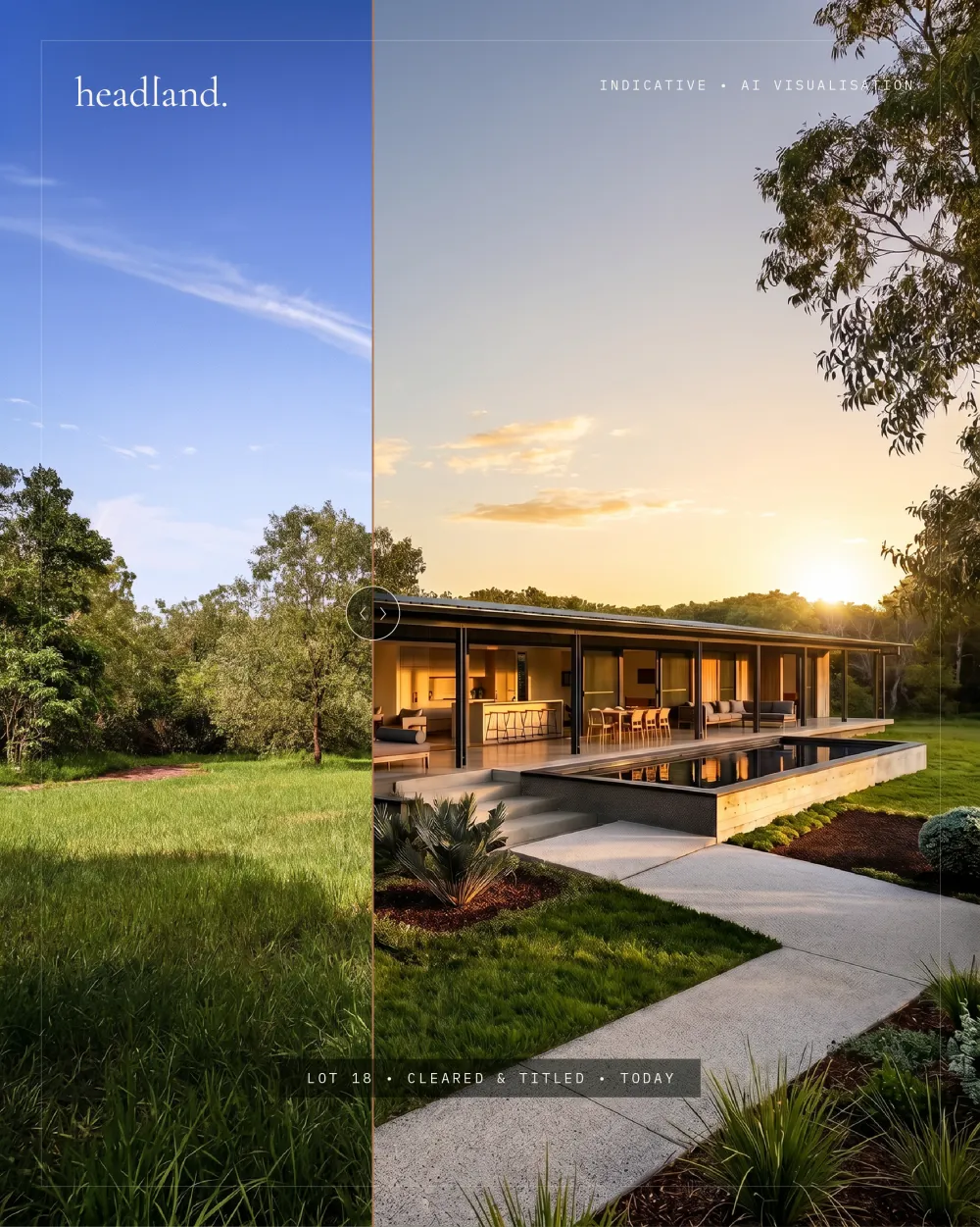 Lot 18, vacant land to finished build, before and after