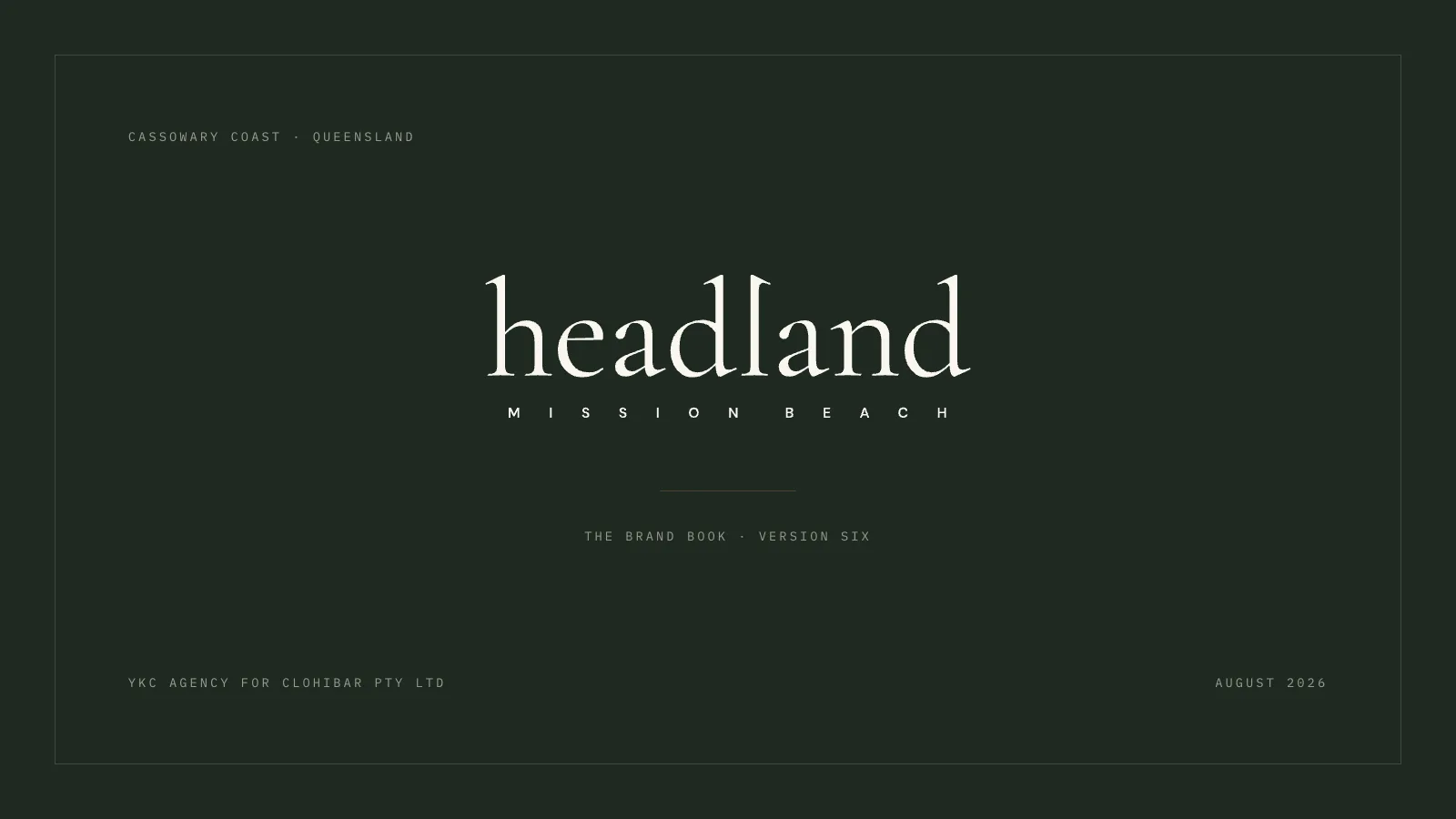 Cover, the Headland brand book v6