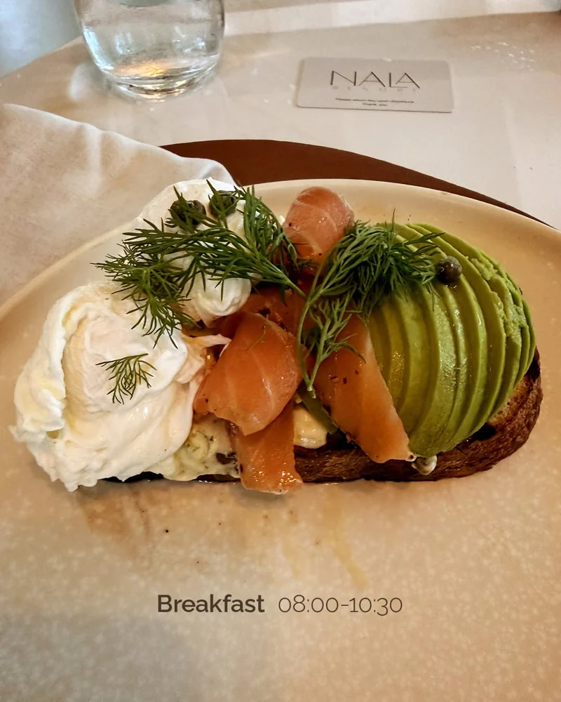 Brunch at Nala Resort, salmon and avocado toast, breakfast 8 to 10:30